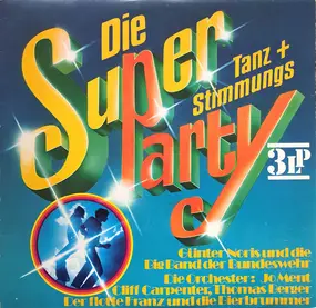 Various Artists - Die Super Tanz + Stimmungs Party