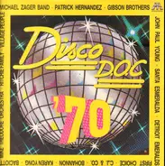 Village People, Santa Esmeralda, John Paul Young - Disco D.O.C. '70