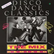 Disco Sampler - Disco Dance Classics The Mix (Remixed)