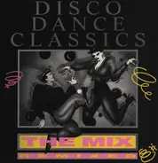 Various - Disco Dance Classics The Mix (Remixed)