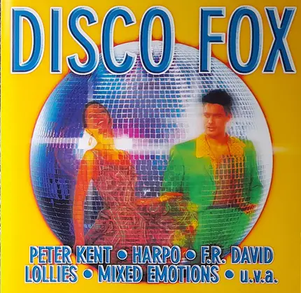 Hot Chocolate, Mixed Emotions, Lollies, a.o. - Disco Fox