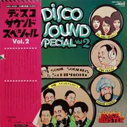 Black Buster, The Sumos Band, The Soul Sounds Symphony, a.o. - Disco Sound Special Vol.2