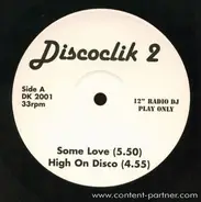 Chaka Khan, Nytro, Gary Criss - Discoclik 2