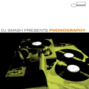 Various Artists - DJ Smash Presents Phonography
