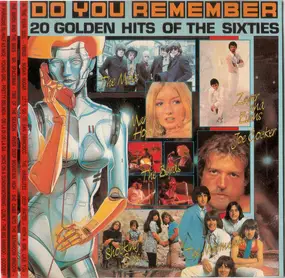 Zager & Evans - Do You Remember- 20 Golden Hits Of The Sixties