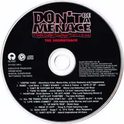 CD - Lost Boyz, Lil Bud & Tizone, Jodeci a.o. - Don't Be A Menace To South Central While Drinking Your Juice In The Hood (The Soundtrack)