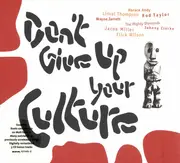 CD - Jacob Miller, Rod Taylor, Wayne Jarrett - Don't Give Up Your Culture - digipak