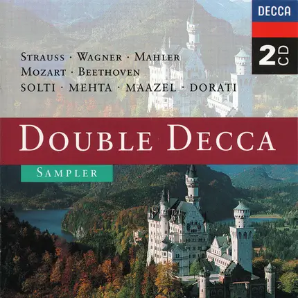 Wagner / J. Strauss / Beethoven / Fauré a.o. - Double Decca Sampler