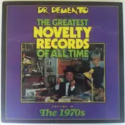 Dr. Demento - Dr. Demento Presents: Greatest Novelty Records of All Time, Vol. 4: 1970's