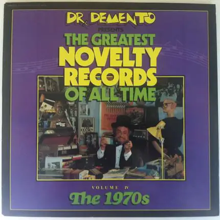 Randy newaman / Larry Groce a.o. - Dr. Demento Presents: Greatest Novelty Records of All Time, Vol. 4: 1970's