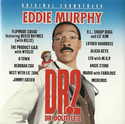 Snoop Dogg, Alicia Keys, LFO, a.o. - Dr. Dolittle 2 Soundtrack