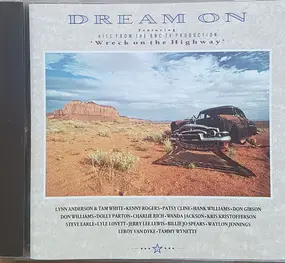 Lynn Anderson - Dream On - featuring Hits From The BBC TV Production 'Wreck On The Highway'