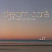 CD-Box - Schiller / Hans Joachim Roedelius a.o. - Dream Café (Chill Out Classics)