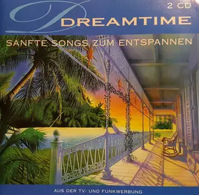 Phil Collins - Dreamtime - Sanfte Songs Zum Entspannen