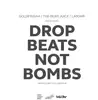 LP - Hip Hop Compilation - Drop Beats Not Bombs