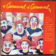 Various - É Carnaval, É Carnaval