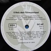 10'' - Les Fanfarons, Le Petit Choeur de Fribourg a.o. - E Reis Durs Schwyzerland