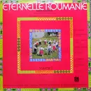 LP - Dumitru Farcàș, Dumitru Zamfira, Radu Simion, a.o. - Eternelle Roumanie - Danses Populaires