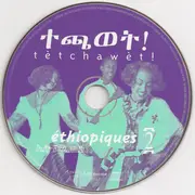 CD - Adanèn Tèka, Yèzinna Nègash, Djemil 'Jimmy' Mahmed a.o. - Éthiopiques 2: Tetchawet!