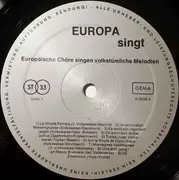 LP - Europa Folk Compilation - Europa Singt (Europäische Chöre Singen Volkstümliche Melodien)