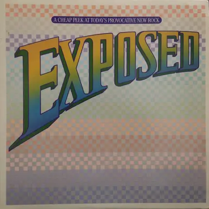 Rosanne Cash; Loverboy - Exposed: A Cheap Peek At Today's Provocative New Rock