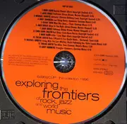 CD - Various - Exploring The Frontiers Of Rock, Jazz And World Music