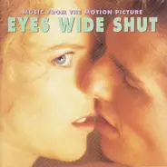 György Ligeti, Chris Isaak - Eyes Wide Shut (Music From The Motion Picture)