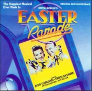 Fred Astaire / Judy Garland a.o. - Easter Parade (Original MGM Soundtrack)