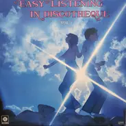 Love Sounds, The Alyn Ainsworth Orch., Carl Douglas Orch. a.o. - Easy Listening In Discotheque Vol.1