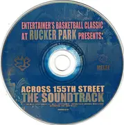 CD - Kevin Major, Dead Prez, Nazaruz - EBC At Rucker Park Presents: Across 155th Street The Soundtrack