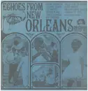 LP - Bunk Johnson, George Lewis, Kid Shots a.o. - Echoes From New Orleans