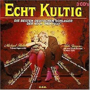 Michael Holm, Heino, Rudi Carell - Echt Kultig - Die Besten Deutschen Schlager Der 60'er Und 70'er