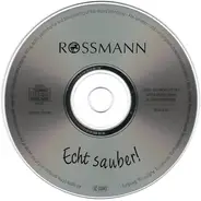 Rossmann - Echt Sauber!