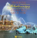 LP-Box - Mendelssohn / Chopin / Beethoven / Verdi a.o. - Ein Bunter Melodienreigen Aus Der Welt Der Klassik - Hardcover box + Booklet