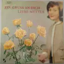 LP - Fred Rauch, Albert de Booy, a.o. - Ein Gruss An Dich - Liebe Mutter