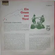 10'' - Redolfi / Freisinger / Kerschbaumer a.o. - Ein Gruss Aus Tirol - Tyrolese Folk-Songs