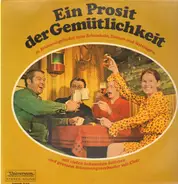 Unknown Artist - Ein Prosit Der Gemütlichkeit