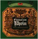 LP - Willy Schneider / Willy Millowitsch a.o. - Einmal Am Rhein