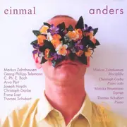 CD - Telemann / Liszt / Pärt / Haydn a.o. - Einmal Anders