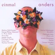 Telemann / Liszt / Pärt / Haydn a.o. - Einmal Anders