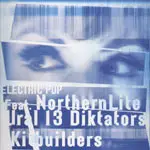 Ural 13 Diktators - Electric Pop