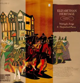 Giles Farnaby - Elizabethan Heritage Volume 2