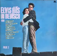 Paul Kuhn / Rex Gildo a.o. - Elvis Hits In Deutsch, Folge 3