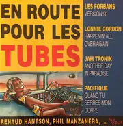 Pacifique, Laurie Ann, Les Forbans, a.o. - En Route Pour Les Tubes