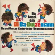 Various - Es Tanzt Ein Bi-Ba-Butzemann - Die Schönsten Kinderlieder Für Unsere Kleinen