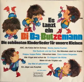 Various Artists - Es Tanzt Ein Bi-Ba-Butzemann - Die Schönsten Kinderlieder Für Unsere Kleinen