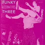 LP - Severed Heads, Son Of Sam, Startled Insects - Funky Alternatives Three