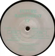 12inch Vinyl Single - Rain Forest - Future Rainforest EP