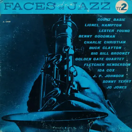 Count Basie, Lionel Hampton, Lester Young & more - Faces Of Jazz N° 2