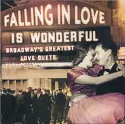 CD - Ethel Merman / Bruce Yarnell a.o. - Falling In Love Is Wonderful: Broadway's Greatest Love Duets